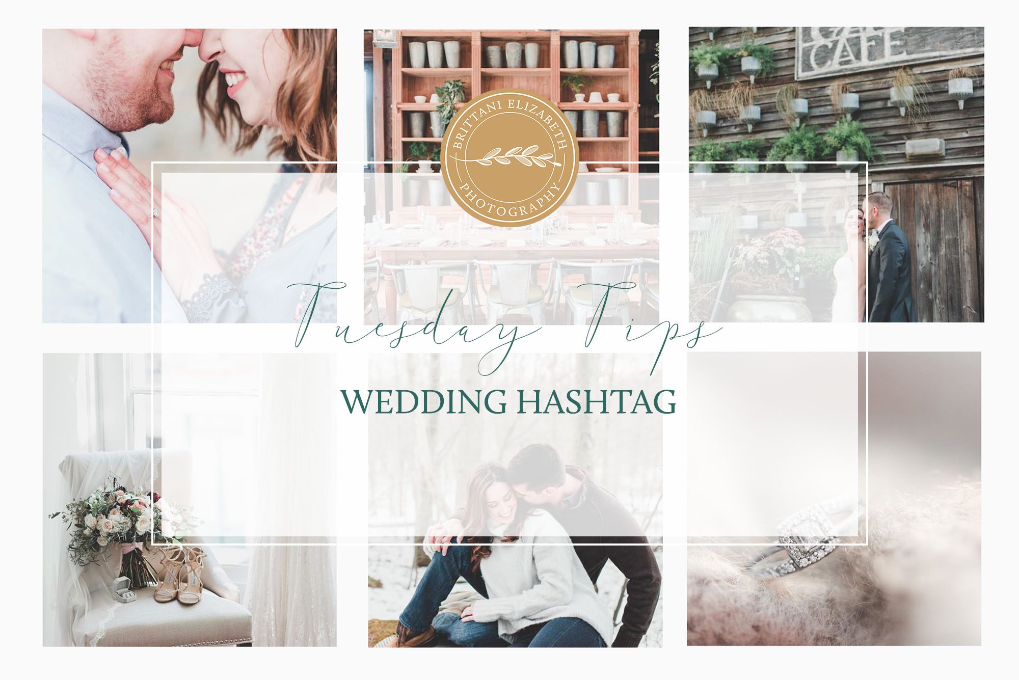 Wedding Planning Tips about Wedding hashtag
